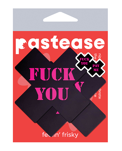Pastease Fuck You Pay Me Cross