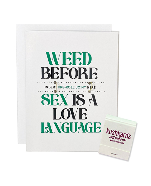 Weed Before Sex Greeting Card with Matchbook